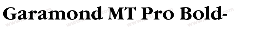 Garamond MT Pro Bold字体转换 Garamond MT Pro Bold字体转换